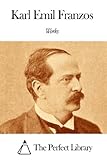 karl franzens universität graz erasmus  Works of Karl Emil Franzos (English Edition)