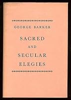 Sacred and Secular Elegies B000WFHZCO Book Cover