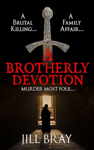 A Brotherly Devotion: Murder Most Foul...