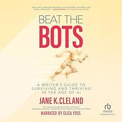 Beat the Bots Audiolibro Por Jane K. Cleland arte de portada