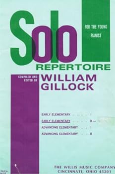 Solo Repertoire for the Young Pianist (Early Elementary Book 2)