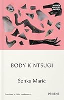 Body Kintsugi 1908670738 Book Cover