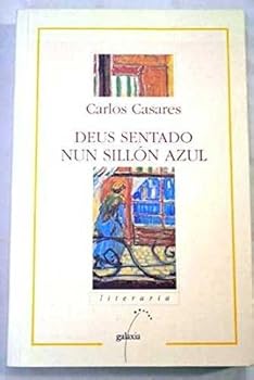 Paperback Deus sentado nun sillo´n azul (Literaria) Book