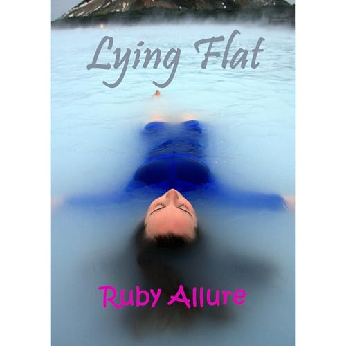 Lying Flat by Ruby Allure episode artwork
