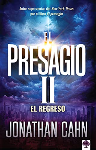 El Presagio II: El regreso (Spanish Edition)