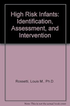 Paperback High-Risk Infants: Identification, Assessment & Intervention Book