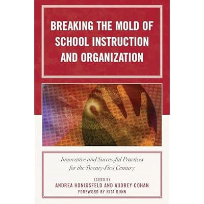 Breaking the Mold of School Instruction and Organization