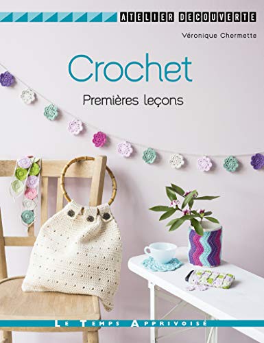 Télécharger Crochet Premières leçons PDF