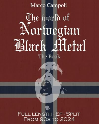 The world of Norwegian Black Metal - The Book