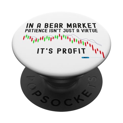 In a Bear Market, Patience Isn't Just a Virtue – It's Profit PopSockets PopGrip Adhesivo