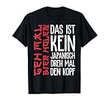 Das ist kein japanisch GEH mal Bier Holen Party Spruch Bier T-Shirt