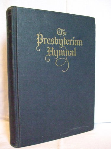 The Presbyterian Hymnal B00122S9AS Book Cover
