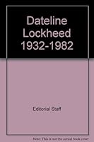 Dateline Lockheed B000J0S6QQ Book Cover