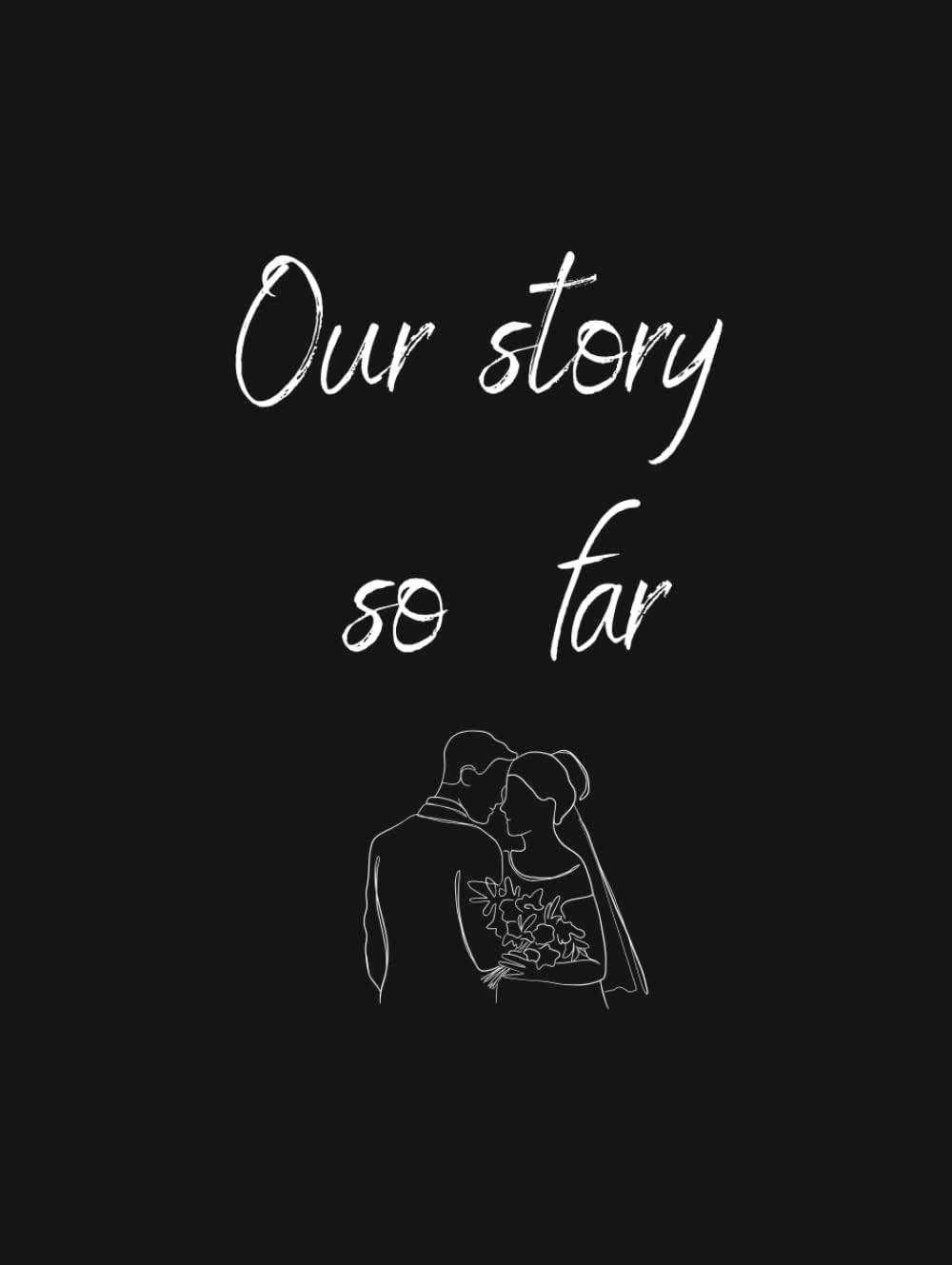 Livre souvenir couple Our story so far avec 80 pages de scrapbooking photo