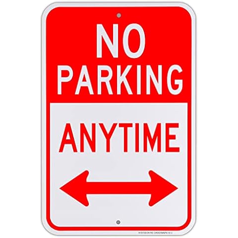 Large No Parking Anytime Signs, 18" x 12" No Parking with Arrows Signs, Made Out of .63 Rust-Free Aluminum, Reflective, UV Protected and Fade-Resistant, Easy Mounting By HISVISION Cover