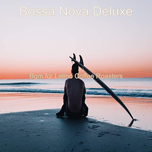 Bgm for Latino Coffee Roasters