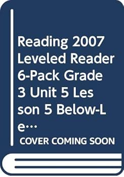 Paperback Reading 2007 Leveled Reader 6-Pack Grade 3 Unit 5 Lesson 5 Below-Level a Walk Around the City Book