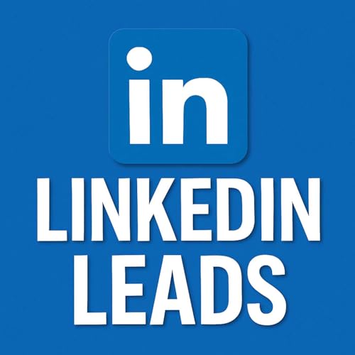 LinkedIn Lead Generation Strategy Podcast Por  arte de portada