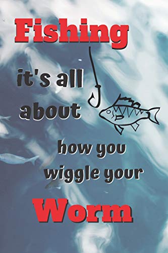 Fishing Worm Blank Lined Journal Notebook: A daily diary, composition or log book, gift idea for people who love fishing!! image 3
