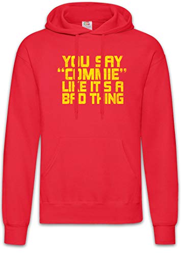 You Say Commie Hoodie Sweat à Capuche Urban Backwoods pour Homme et Femme