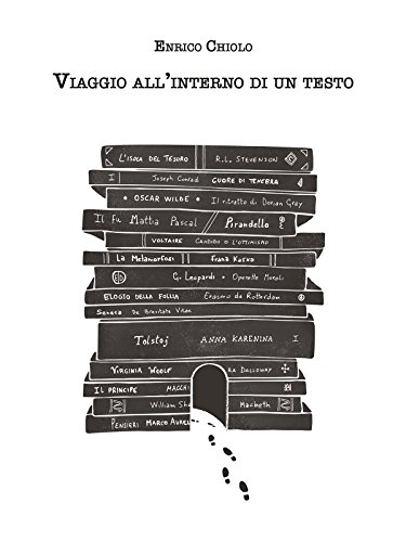 Viaggio all'interno di un testo: Un manuale di scrittura creativa per imparare a conoscere i tuoi testi (Italian Edition)