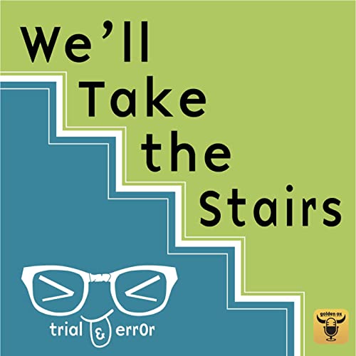 We'll Take the Stairs cover art
