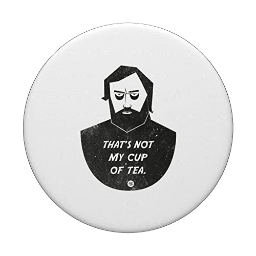 That's not my cup of tea - Sarcastic Rebel Attitude Reject PopSockets Swappable PopGrip, Black - Image 3
