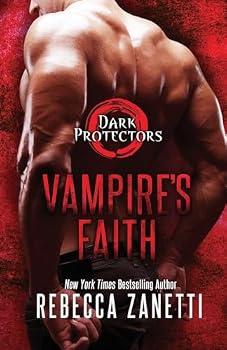 Vampire's Faith - Book #8 of the Dark Protectors