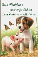 Rosa Flöckchen -: und andere Geschichten zum Vorlesen + selbst lesen (German Edition) B0F5WFKDDK Book Cover