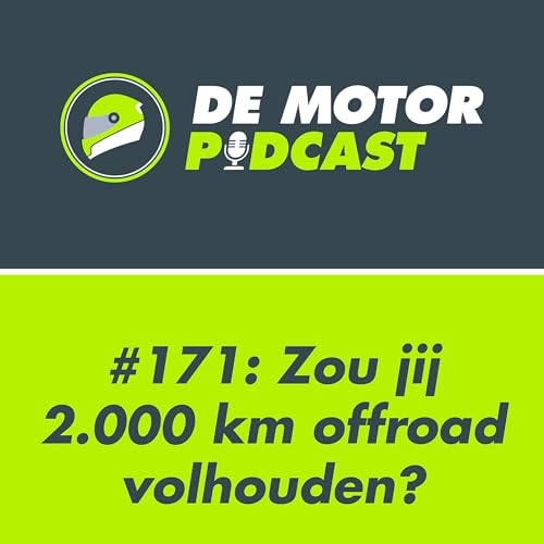 Page de couverture de #171 Zou jij 2.000 km offroad volhouden?