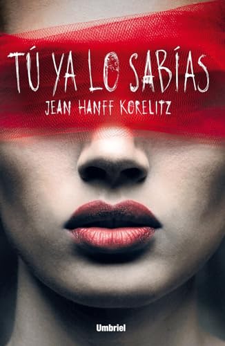 Tú ya lo sabías (Umbriel thriller)