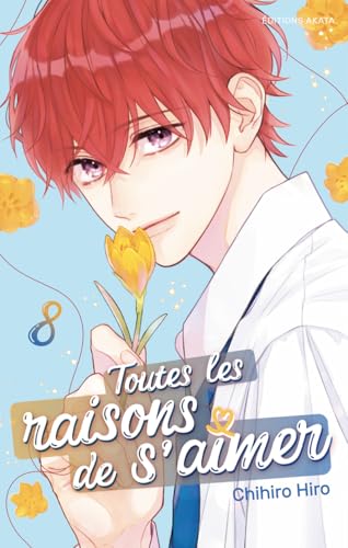 Toutes les raisons de s'aimer — Tome 8