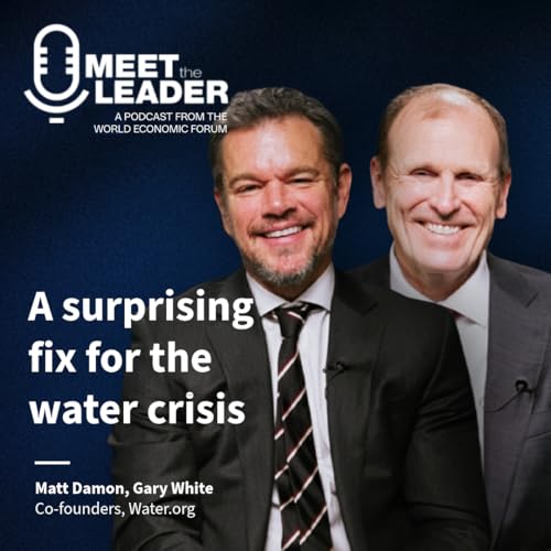 Matt Damon and Gary White: Why the Global Water Crisis Is Really a Finance Problem