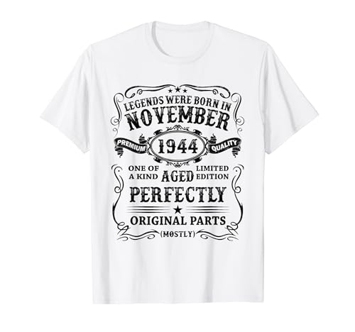 Las Leyendas Nacen Noviembre 1944 Regalo 80 Años Cumpleaños Camiseta
