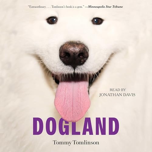Dogland by Tommy Tomlinson episode artwork