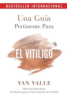 Paperback Una Guía Pertinente Para El Vitiligo (Spanish Edition) [Spanish] Book