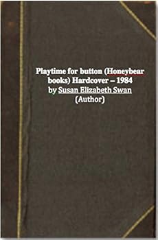 Hardcover Playtime for button (Honeybear books) Book