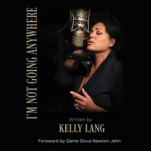 I'm Not Going Anywhere by Kelly Lang episode artwork