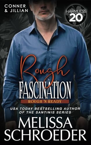 Rough Fascination: A Harmless World Novel (Rough 'n Ready)