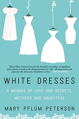 White Dresses: A Memoir of Love and Secrets, Mothers and Daughters – A Powerful Story of Three Generations, Hoarding, and Redemption image 2