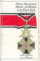 orders,decorations,medals and badges of the third reich B001R6BS9S Book Cover