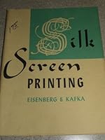 Silk Screen Printing B000K3YA4Y Book Cover