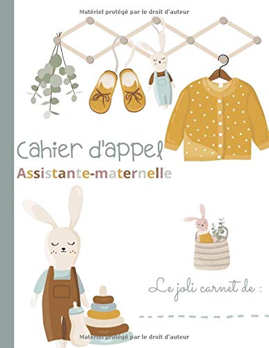  CAHIER D'APPEL ASSISTANTE-MATERNELLE / Planning d'accueil mensuel des enfants accueillis :: Relevé Livre PDF Gratuit