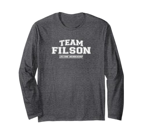 Team Filson | Proud Family Surname, Last Name Gift Long Sleeve T-Shirt