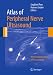 Atlas of Peripheral Nerve Ultrasound: With Anatomic and MRI Correlation