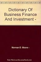 Dictionary Of Business Finance And Investment - B000P0WQ9S Book Cover