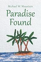 Paradise Found 1685367623 Book Cover