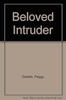 Beloved Intruder B000VUQ9EK Book Cover