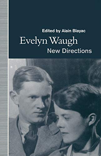 Evelyn Waugh: New Directions