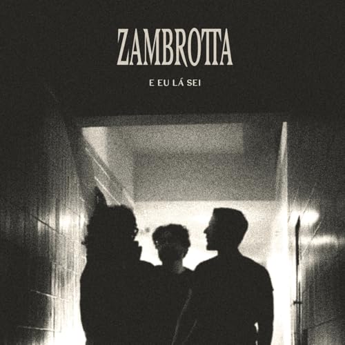  E Eu Lá Sei